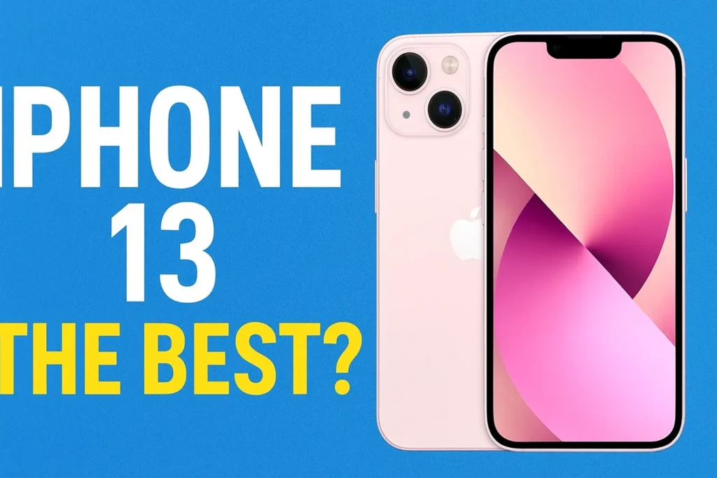 iPhone 13: A Perfect Blend of Power, Style, and Reliability