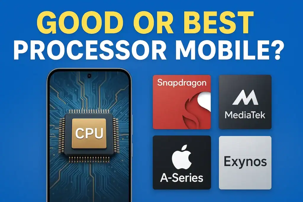Best Processor Mobile 2026